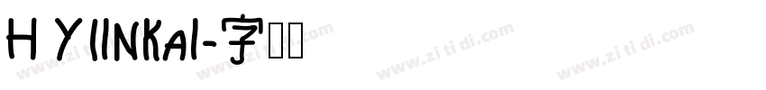 H YIinKai字体转换